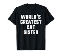 World's Greatest Cat Sister Funny Family Maglietta