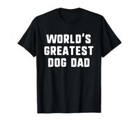 World's Greatest Dog Dad Funny Family Maglietta