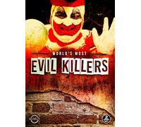World's Most Evil Killers