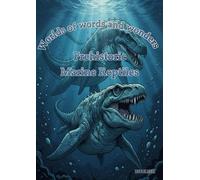 Worlds of words and wonders: Prehistoric Marine Reptiles