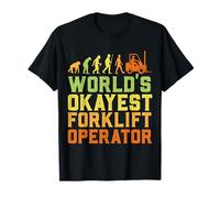 World's Okayest Certified Forklift Operator Evolution Maglietta
