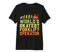 World's Okayest Certified Forklift Operator Evolution Maglietta Premium