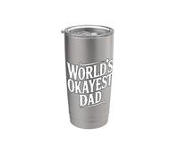 World's Okayest Dad Bicchiere termico in acciaio inox doppia parete