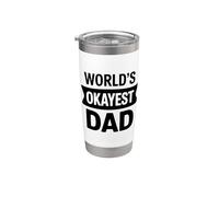 World's Okayest Dad Bicchiere termico in acciaio inox doppia parete