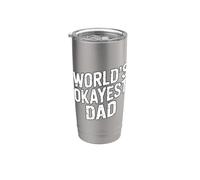 World's Okayest Dad Bicchiere termico in acciaio inox doppia parete