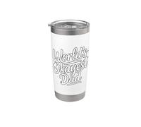 World's Okayest Dad Bicchiere termico in acciaio inox doppia parete