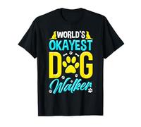 World's Okayest Dog Walker Funny Pet Amante Maglietta