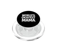 World's Okayest Mama PopSockets PopGrip per MagSafe