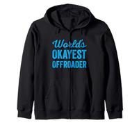 Worlds Okayest Offroader Funny Sarcastic 4x4 Wheel Driving Felpa con Cappuccio