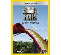 World's Toughest Fixes: Ultimate Water Ride (DVD)