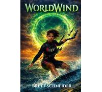 WorldWind: A YA Portal Fantasy Adventure