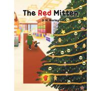 Worley D M The Red Mitten (Tascabile)