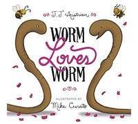 Worm Loves Worm by J. J. Austrian (January 05,2016)