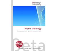 Worm Theology: Christian, Isaac Watts, Hymn, C.S. Lewis, John Calvin
