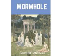 Sadko Santiago Wormhole (Tascabile)