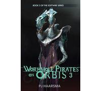 Wormhole Pirates on Orbis 3: From the Spectrum Universe