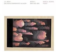 Worms, Marcel - Bach - das Wohltemperierte Klavier - Book II