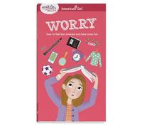 Worry: How to Feel Less Stressed and Have More Fun