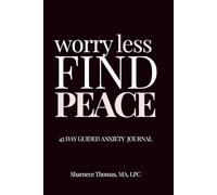 Worry Less, Find Peace