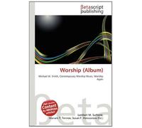 Worship (Album): Michael W. Smith, Contemporary Worship Music, Worship Again
