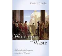 Worship and Waste