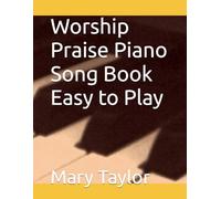 Worship Praise Piano Song Book Easy to Play