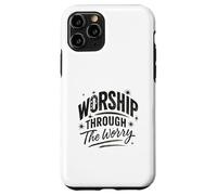 Worship Through The Worry Retro Distressed Lettering Custodia per iPhone 11 Pro