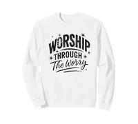 Worship Through The Worry Retro Distressed Lettering Felpa