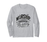 Worship Through The Worry Retro Distressed Lettering Maglia a Manica