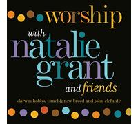 Worship With Natalie Grant & F