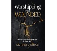 Worshipping While Wounded: When Praise and Pain Occupy the Same Space