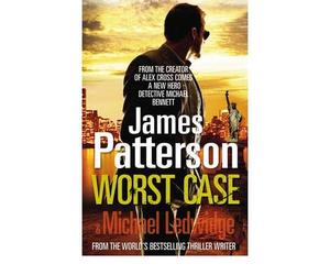 [Worst Case: (Michael Bennett 3)] [by: James Patterson]