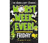 Worst W ver! Friday : Volume 5