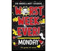 Worst Week Ever! Monday