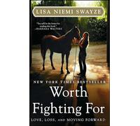Lisa Niemi Swayze Worth Fighting for (Tascabile)