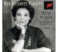 Worth, Irene - Her Infinite Variety / Women of Shakespeare