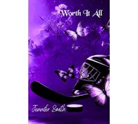 Worth It All: Mustangs Book 3