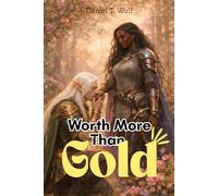 Worth More Than Gold: Romantasy Elf Erotica Romance