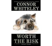 Worth The Risk: A Dark Contemporary Fantasy Short Story