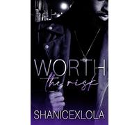 Worth the Risk: the prelude: 1