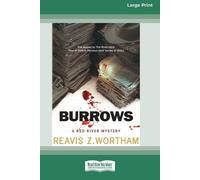 Wortham, Reavis Z. Burrows: A Red River Mystery [Standard Large Print Book NUOVO
