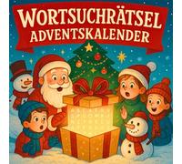 Wortsuchrätsel Adventskalender: 24 Tage voller Familienzeit & Rätselspaß | 48 festliche Wortsuche-Puzzles für Kinder & Erwachsene