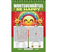 Wortsuchrätsel: BE HAPPY, spielerisch die Kraft positiver Worte erleben, für Jugendliche und Erwachsene