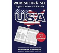 Wortsuchrätsel Geografie - USA: mit Lösungen, Großdruck. Die Wörter auf Englisch in großer Schrift. Englisch lernen mit Rätseln. Für Erwachsene, Senioren und Teenager.