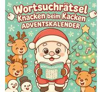 Wortsuchrätsel Knacken beim Kacken Adventskalender: 24 Tage Weihnachtschaos & Lachanfälle | 48 verrückte Wortsuche-Puzzles für den ultimativen Rätselspaß