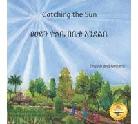 Woubeshet Ayenew Luz Adriana Montes de Oca Ready Set Catching the Su (Tascabile)