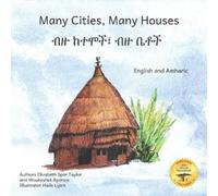 Woubeshet Ayenew Many Cities, Many Houses (Tascabile)