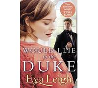 Would I Lie to the Duke: Book 2