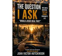 WOULD JESUS HEAL THIS: This is the Question I ask before I pray.