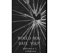 Would You Date You?